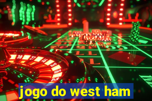 jogo do west ham